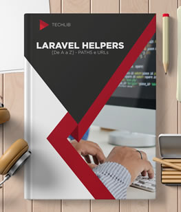 Laravel Helpers - Paths e URLs